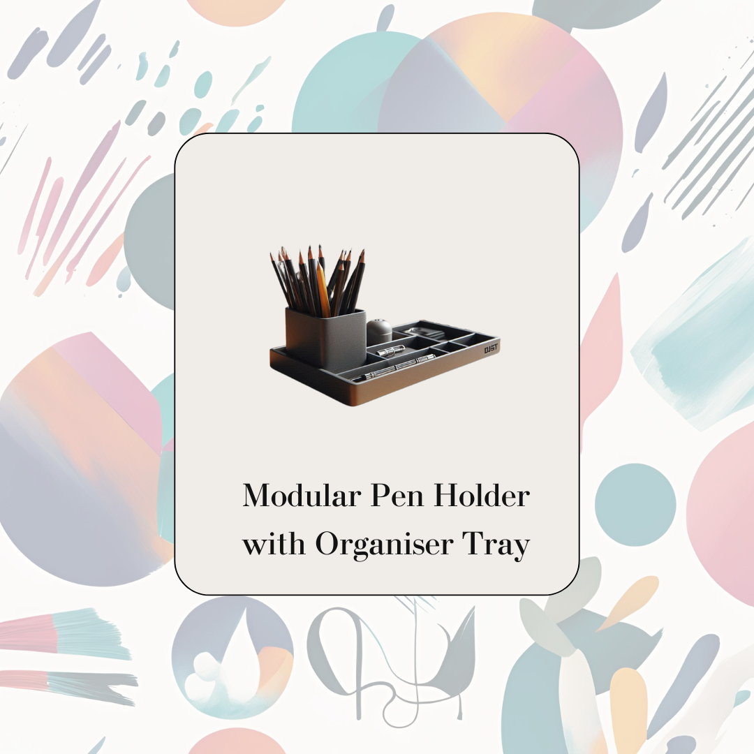 Modular Pen Holder with Organiser Tray